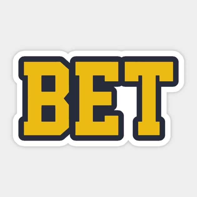 Michigan Bet Michigan Vs Everybody Wolverines Football University of Michigan Jim Harbaugh Sign Stealing Sticker by Ashviirn